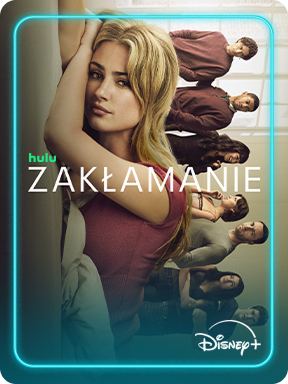 Plakat serialu „Zakłamanie” od Hulu na Disney+, przedstawiający kobietę leżącą na łóżku oraz grupę postaci stojących w tle.