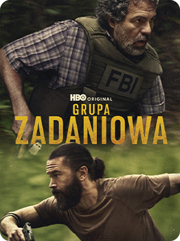 Plakat serialu „Grupa Zadaniowa” HBO, przedstawiający agentów FBI w dynamicznej scenie akcji