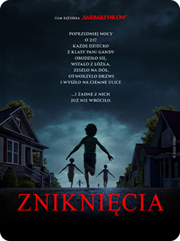 Plakat filmu Zniknięcia z dziećmi znikającymi nocą na osiedlowej ulicy